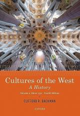Cultures of the West : A History, Volume 2: Since 1350 4th