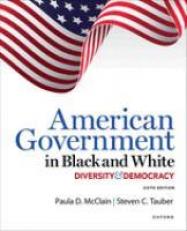 American Government in Black and White : Diversity and Democracy 6th