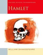 Hamlet : Oxford School Shakespeare 