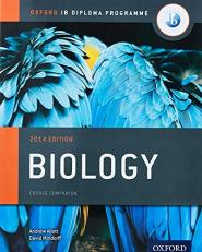 IB Biology Course Book: 2014 Edition : Oxford IB Diploma Program 