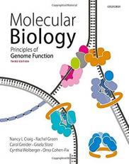 Molecular Biology : Principles of Genome Function 3rd