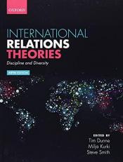 International Relations Theories : Discipline and Diversity 5th