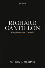 Richard Cantillon P : Entrepreneur and Economist 