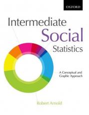 Intermediate Social Statistics : A Conceptual and Graphic Approach 