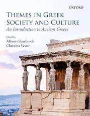 Themes in Greek Society and Culture : An Introduction 