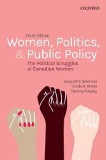 Women, Politics, and Public Policy : The Political Struggles of Canadian Women 3rd