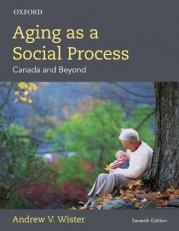 Aging As a Social Process : Canadian Perspective 7th