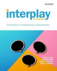 Interplay : The Process of Interpersonal Communication 