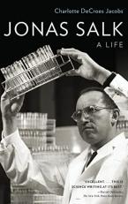 Jonas Salk : A Life 