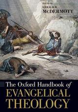 The Oxford Handbook of Evangelical Theology 