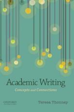 Academic Writing : Concepts and Connections 