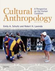 Cultural Anthropology : A Perspective on the Human Condition 9th