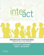 Inter-Act : Interpersonal Communication: Concepts, Skills, and Contexts 14th
