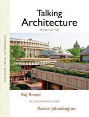 Talking Architecture : Raj Rewal in Conversation with Ramin Jahanbegloo 2nd