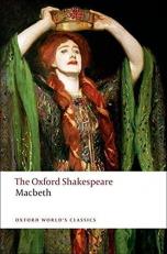 The Tragedy of Macbeth : The Oxford ShakespeareThe Tragedy of Macbeth 