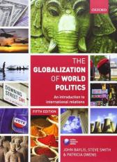 The Globalization of World Politics : An Introduction to International Relations 5th