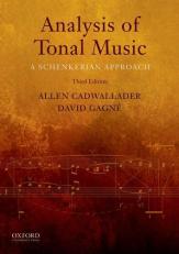 Analysis of Tonal Music : A Schenkerian Approach 3rd