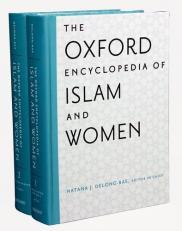 The Oxford Encyclopedia of Islam and Women 
