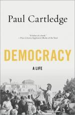 Democracy : A Life 