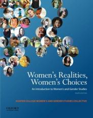 Women's Realities, Women's Choices : An Introduction to Women's and Gender Studies 4th