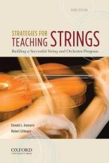 Strategies for Teaching Strings : Building a Successful String and Orchestra Program With DVD 3rd