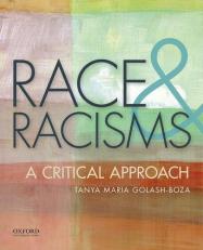 Race and Racisms : A Critical Approach 