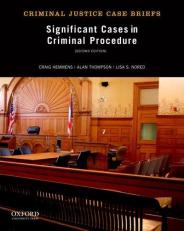 Significant Cases in Criminal Procedure 2nd