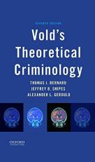 Vold's Theoretical Criminology 7th