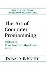 The Art of Computer Programming : Combinatorial Algorithms, Volume 4B 