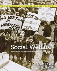 Social Welfare : A History of the American Response to Need 8th