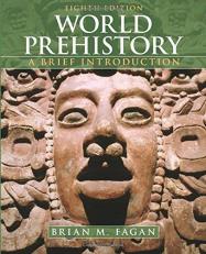 World Prehistory : A Brief Introduction 8th