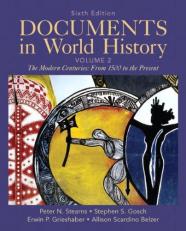 Documents in World History, Volume 2 6th