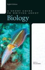 A Short Guide to Writing about Biology 8th
