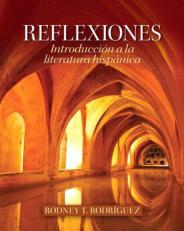 Reflexiones : Introducción a la Literatura Hispánica 
