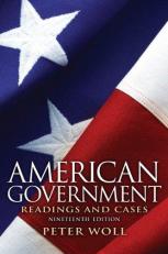 American Government : Readings and Cases 19th