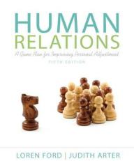 Human Relations : A Game Plan for Improving Personal Adjustment 5th