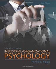 Introduction to Industrial/Organizational Psychology 6th