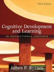 Cognitive Development and Learning in Instructional Contexts 3rd