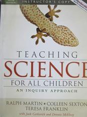 Teaching Science for All Children : An Inquiry Approach 5th