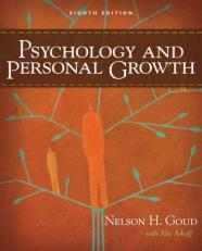 Psychology and Personal Growth 8th