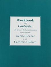 Workbook for Contrastes : Grammaire du Francais Courant 2nd