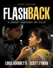 Flashback : A Brief Film History 6th