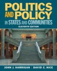 Politics and Policy in States and Communities 11th