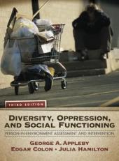 Diversity, Oppression, and Social Functioning : Person-In-Environment Assessment and Intervention 3rd