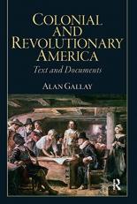 Colonial and Revolutionary America 