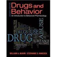 Drugs and Behavior (Subscription), 7th Edition