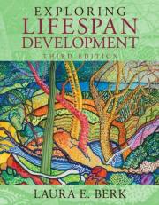 Exploring Lifespan Development 3rd