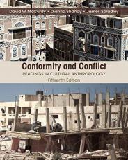Conformity and Conflict : Readings in Cultural Anthropology 15th