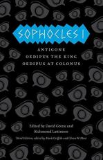Sophocles I : Antigone, Oedipus the King, Oedipus at Colonus 3rd
