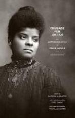 Crusade for Justice : The Autobiography of Ida B. Wells, Second Edition